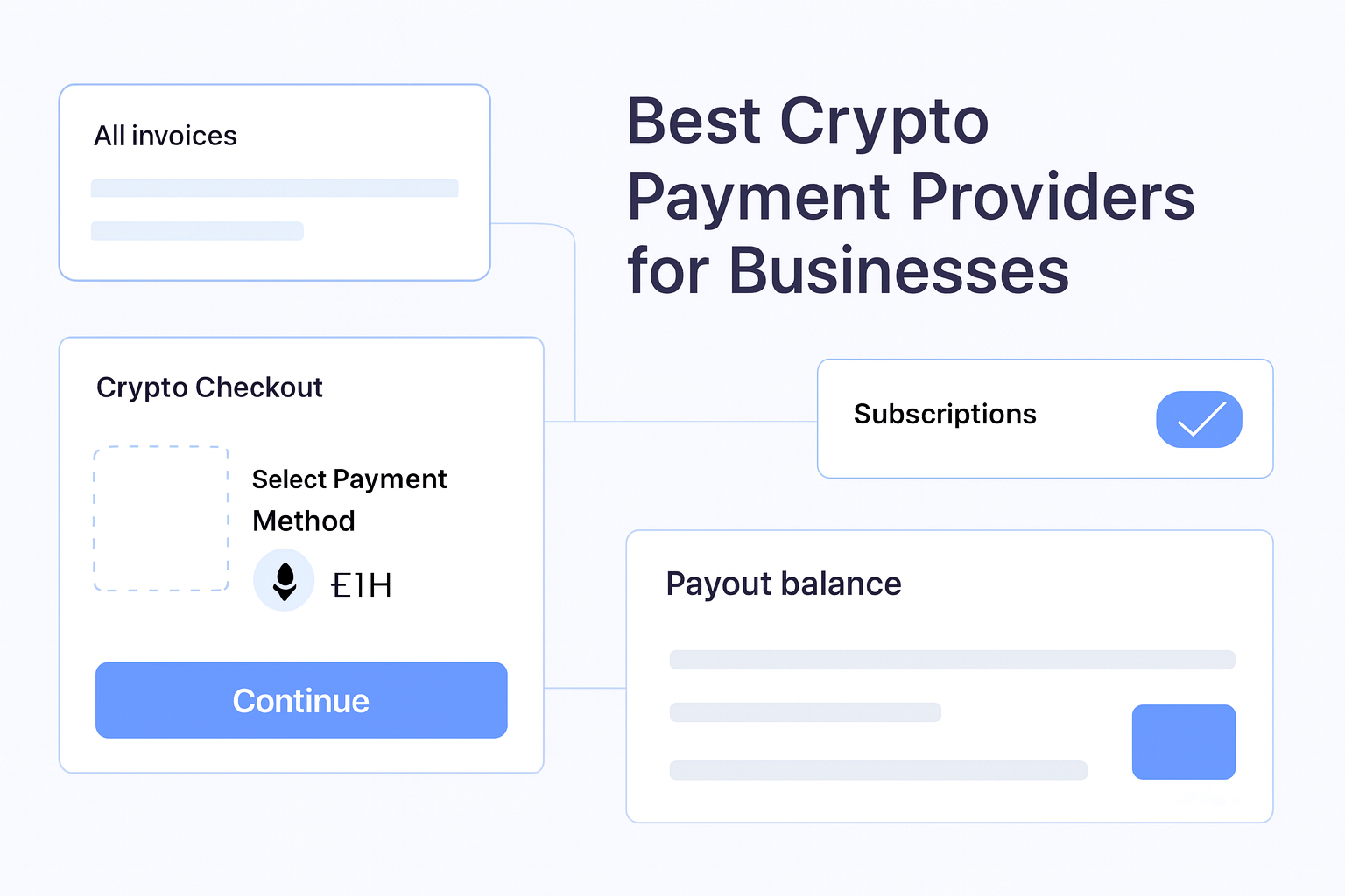 Best Crypto Payment Providers for Businesses guide hero visual