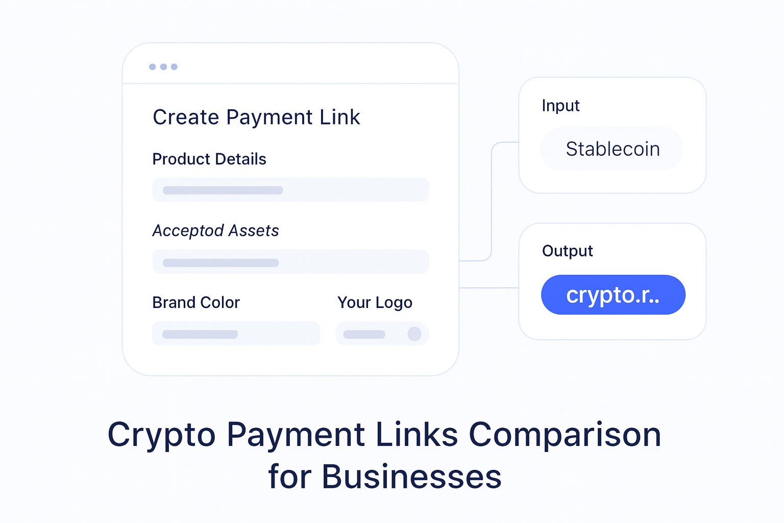 Crypto Payment Links Comparison for Businesses guide hero visual