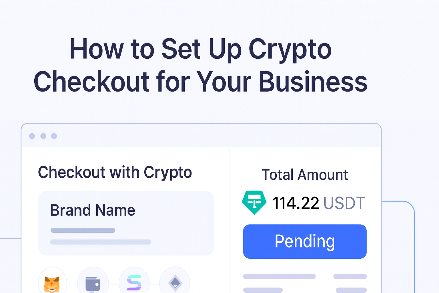 How to Set Up Crypto Checkout for Your Business guide hero visual