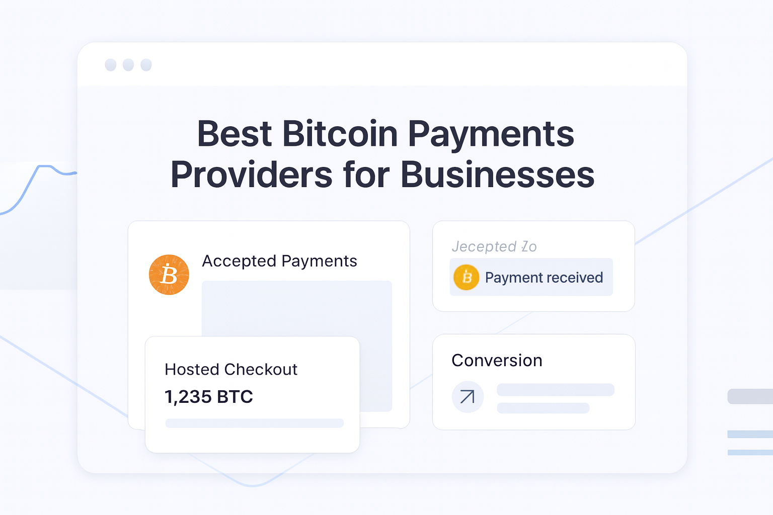 Best Bitcoin Payments Providers for Businesses guide hero visual