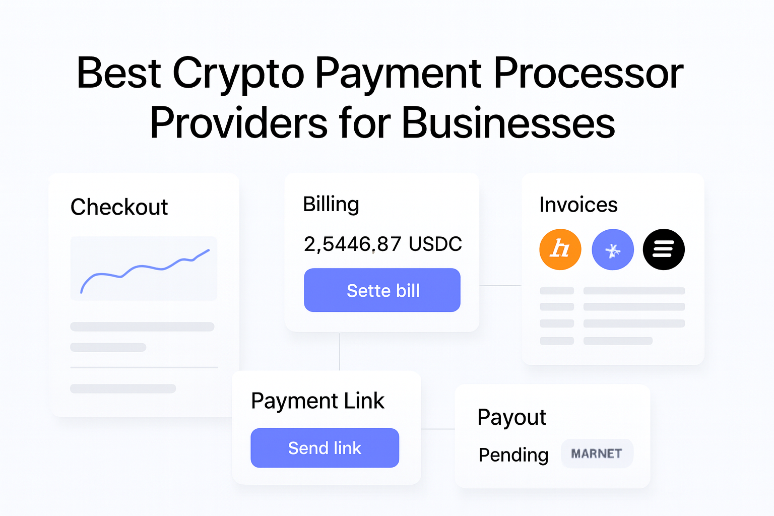 Best Crypto Payment Processor Providers for Businesses guide hero visual